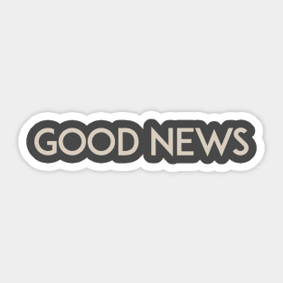 Good News Sticker